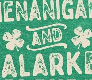 shenanigans-malarky-st-patricks-day